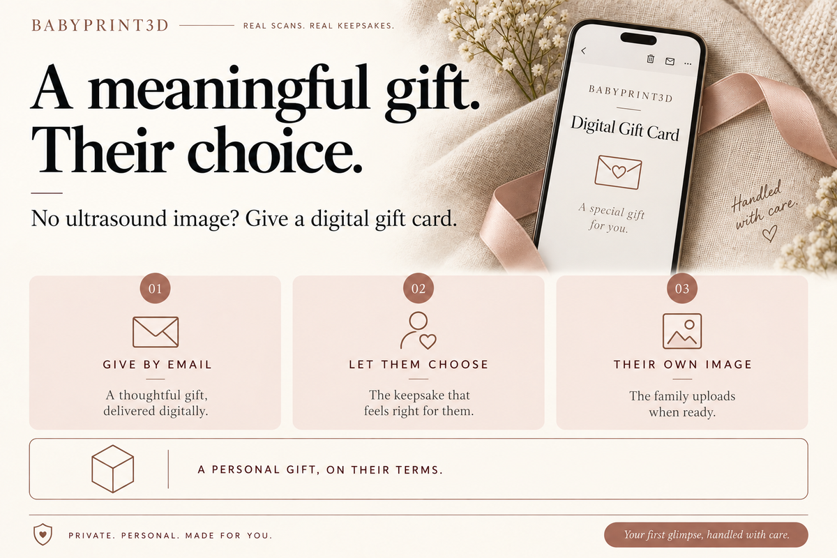 A BabyPrint3D digital gift card on a phone, with steps to give by email and let the family choose a keepsake using their own ultrasound image.