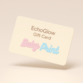 Baby Print EchoGlow Gift Card